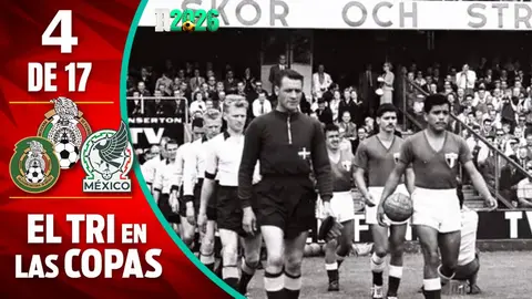 México en las Copas del Mundo: 4 de 17 Suecia 1958