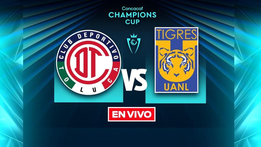 EN VIVO Y EN DIRECTO: TOLUCA VS TIGRES | RÉCORD