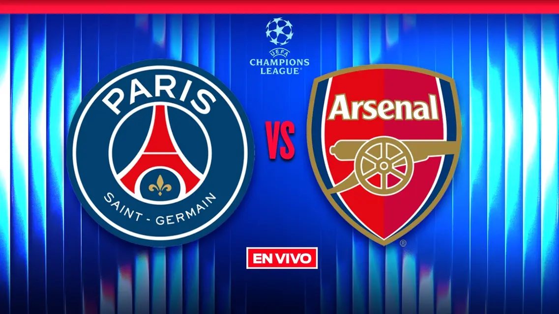 París Saint-Germain vs Arsenal UEFA Champions League Final
