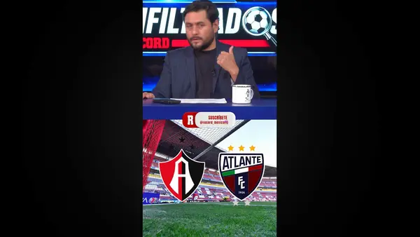 Atlas y Atlante con peticiones muy especiales para la Liga MX