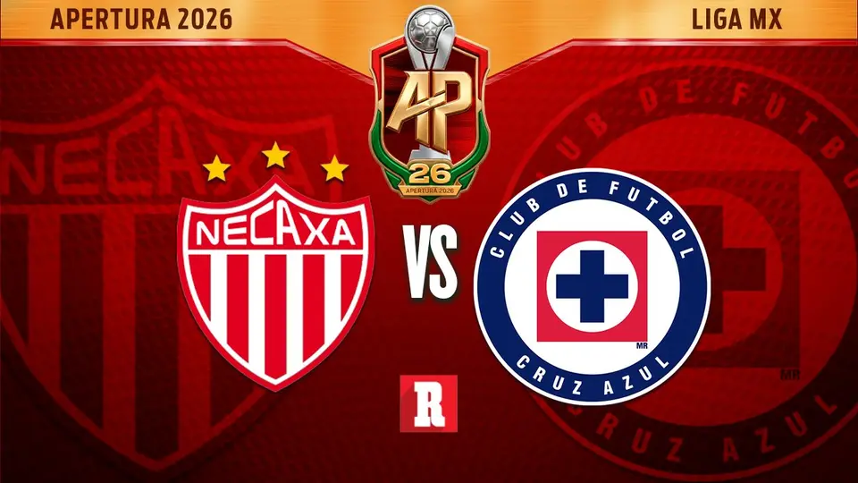 Necaxa vs Cruz Azul: ¿Dónde y a qué hora ver el partido del Apertura 2026 de la Liga MX?