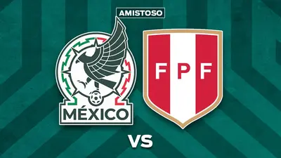 Dónde ver México vs. Perú: Canales y hora del partido amistoso del Tri