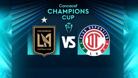LAFC vs Toluca ¿Dónde y cuando ver el partido de Ida de Semifinales de Concachampions?
