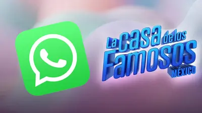 La Casa de los Famosos México tiene canal oficial de WhatsApp: así puedes unirte paso a paso