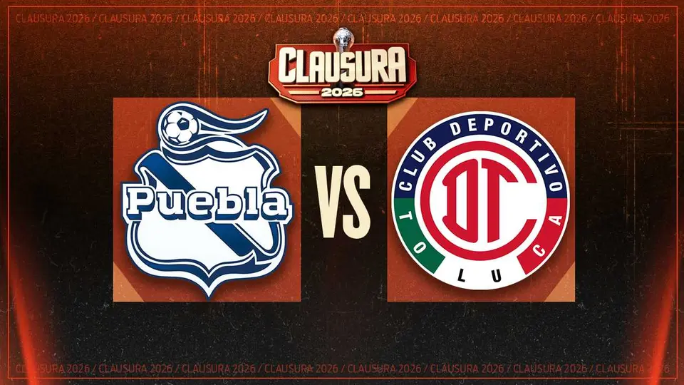 Puebla vs. Toluca ¿Dónde y a qué hora ver el partido de la Jornada 4 del Clausura 2026?