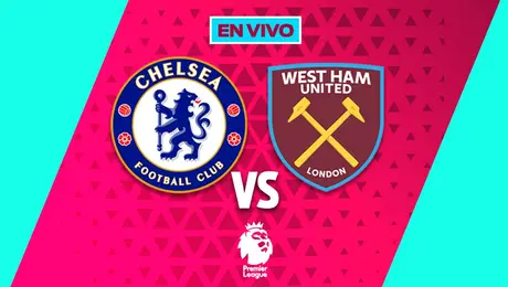 Chelsea vs West Ham Premier League Jornada 24