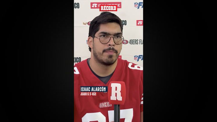 La conexión entre los SF 49ers y México: Isaac Alarcón