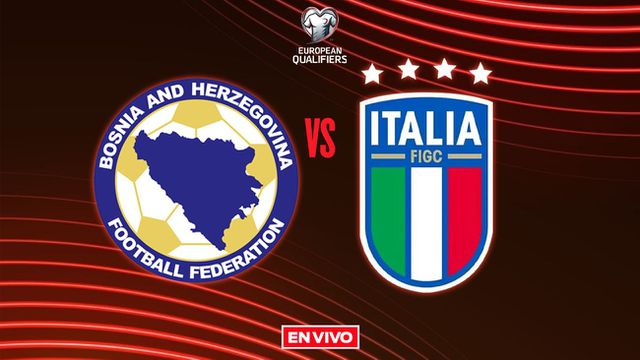 EN VIVO Y EN DIRECTO: BOSNIA Y HERZGOVINA VS ITALIA | RÉCORD