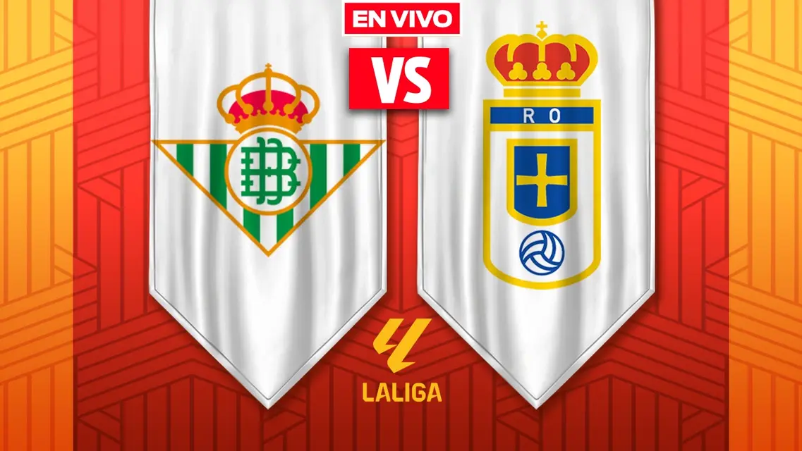 Real Betis vs Real Oviedo LaLiga Jornada 34