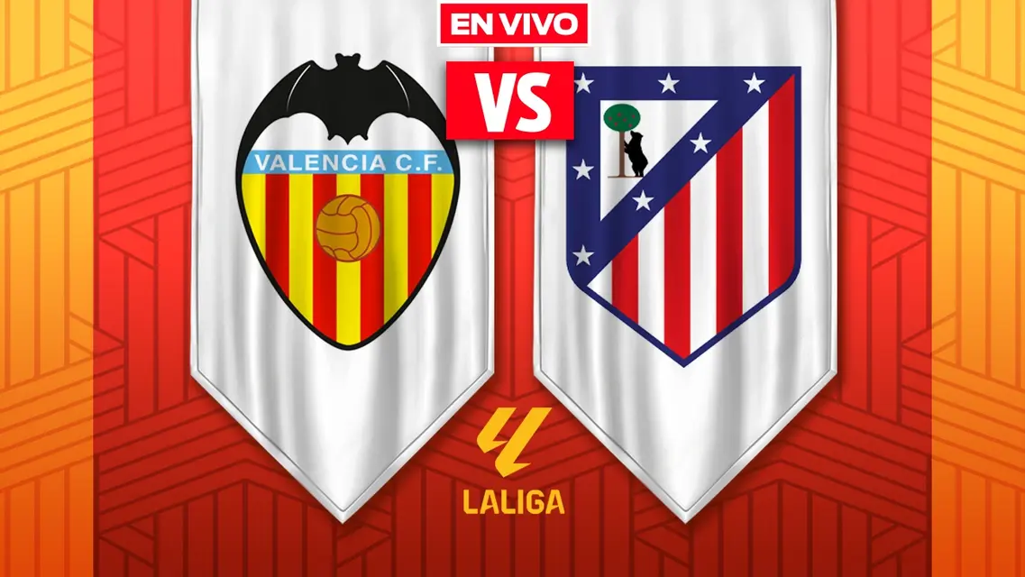 Valencia vs Atlético de Madrid LaLiga Jornada 34