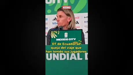 DT de Ecuador se queja del viaje que han tenido sus jugadores