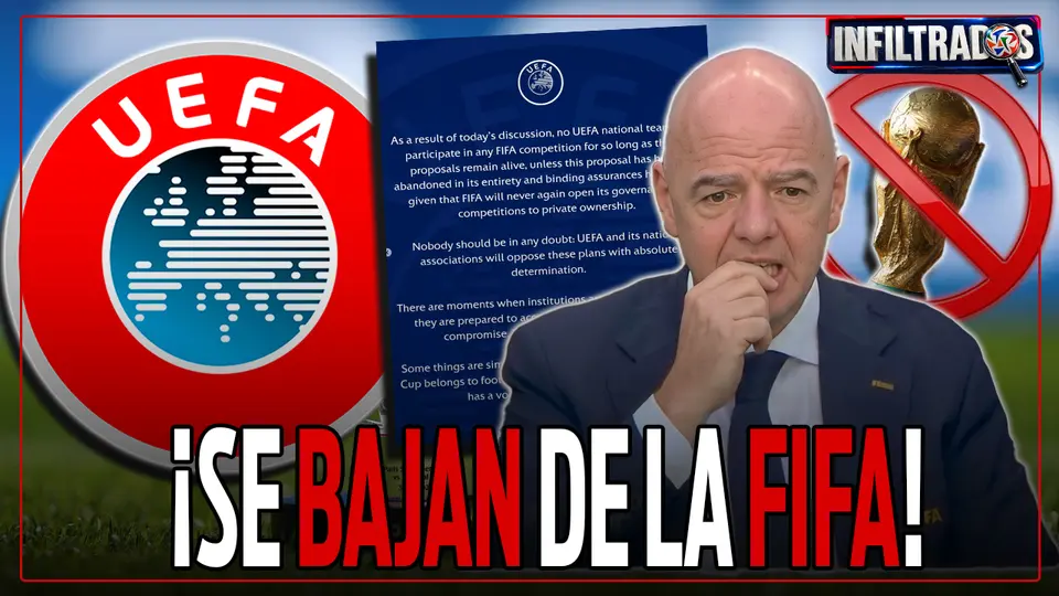 INFILTRADOS EN VIVO: ¡EXPLOTÓ TODO! UEFA rechaza a FIFA