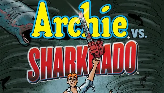 Archie vs Sharknado, la nueva aventura del pelirrojo más famoso