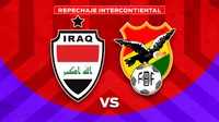 Final Repechaje Intercontinental: ¿cuándo y dónde ver Irak vs Bolivia?