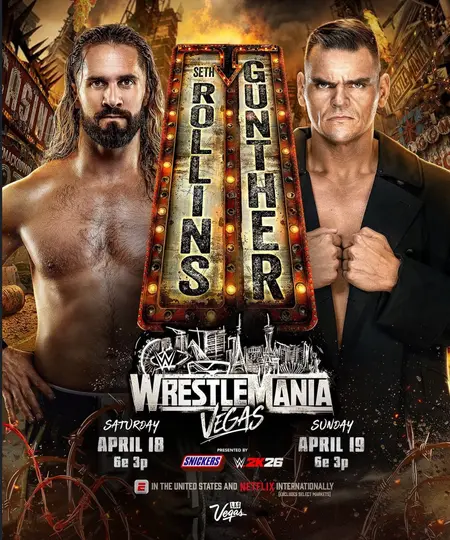 Seth Rollins vs. Gunther en Wrestlemania 42 | WWE