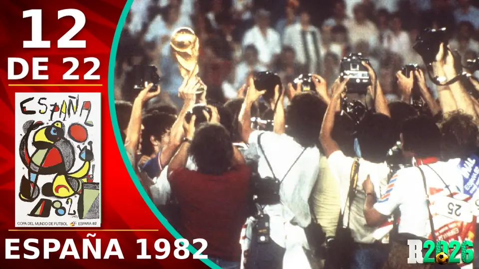 Historia de los Mundiales: España 1982, del primer torneo con la ausencia de Franco y un formato inverosímil