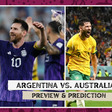 Argentina vs Australia: The Goat vs 11 Socceroos; Preview