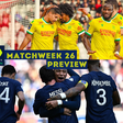 Moses Simon and Nantes take on PSG's giants in gameweek 26