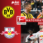 Preview: Dortmund hot on Bayern Munich’s heels as they take on RB Leipzig