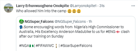 Some Nigerian football fans questioned the visit of the High Commissioner to Australia to the Super Falcons camp.