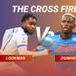 Examining The Rivalry Between Ademola Lookman And Victor Osimhen