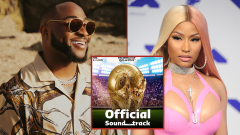 Davido, Nicki Minaj, others confirmed as FIFA announce launch of World Cup 2022™ first-ever Official Soundtrack