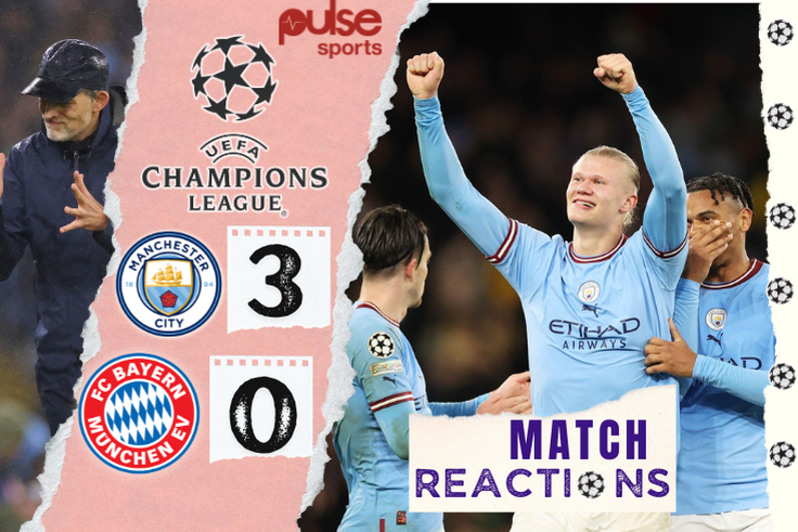Full Time Reactions as Man City blow away Bayern Munich in Champions League quarter final first-leg