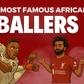 Top 10 Most Famous African Footballers in the World (2025)