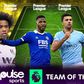 Iheanacho, Willian headline team of the week