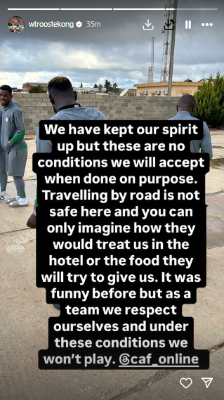 According to Super Eagles of Nigeria captain William Troost-Ekong, they will not play the AFCON 2025 against the Mediterranean Knights following how Libyan officials treated them.