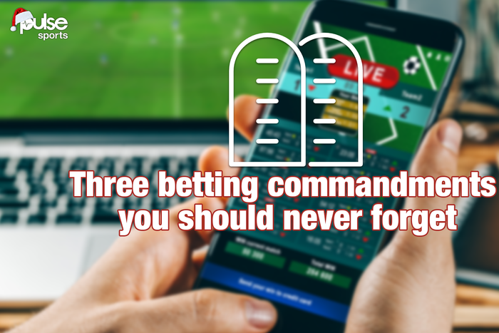 Three betting commandments you should never forget