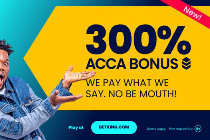 BetKing’s New 300% Acca Bonus!