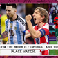 Preview for the World Cup final and third place match.
