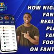 How Nigerian Fans Win Real Cash Playing Fantasy Football on FantasyFi