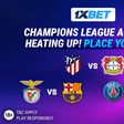 Bet on big Champions League matches!