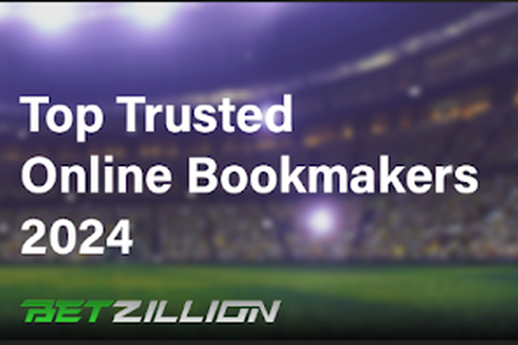 BetZillion Betting Sites: Top Trusted Online Bookmakers 2024