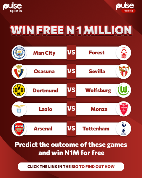 Pulse Sports prediction game: Enter your week 6 predictions for a chance to win ₦‎1 million
