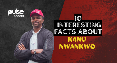 Kanu Nwankwo: 10 interesting facts about the Super Eagles and Arsenal legend