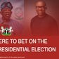 How and where to bet on the 2023 Nigerian Presidential Elections