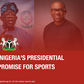 Nigeria's presidential candidates promises for Sports