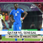 A short trip home  Qatar vs Senegal; Preview