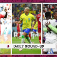 Matchday roundup featuring Ghana saving Africa's blushes, Richarlison's wonder goal, and Swiss precision