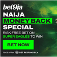 Bet9ja’s Naija Money Back Special: Bet on Nigeria to beat Zimbabwe – and if they don’t, you get your stake back!