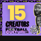 15 Creators Shaping Nigerian Football Culture Right Now: Staff Picks