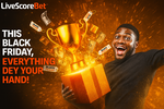 LiveScore Bet Launches Black Friday Campaign