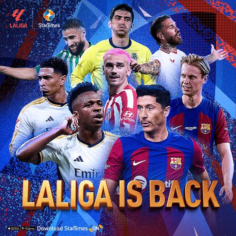 StarTimes Secures 5-Season Non-Exclusive Broadcasting Rights for LALIGA in Sub-Saharian region