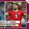 Samuel Eto'o's potential World Cup winners look to bounce back against Serbia