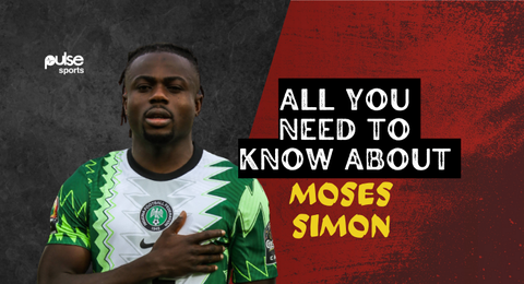 Moses Simon: All you need to know about the tricky Super Eagles winger