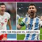 Qatar 2022: 2 sure betting tips and a correct score for Poland vs. Argentina