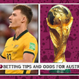 Betting tips and odds for Australia v Denmark